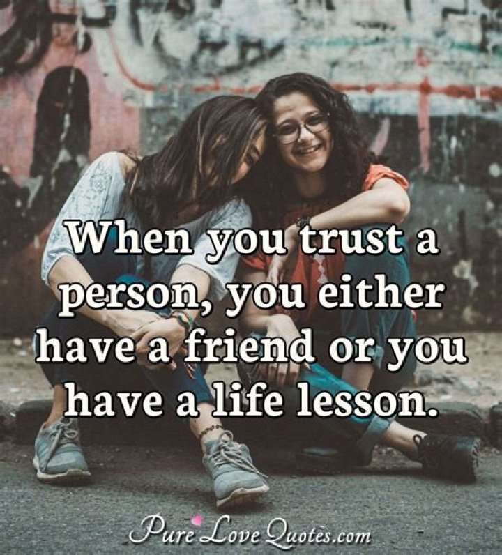 25 Quotes on Friendship, Trust, Love and Betrayal