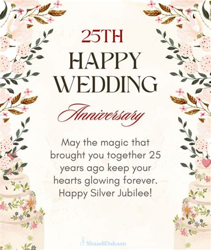 25th Anniversary Quotes and Wishes 90+ Heartfelt Messages to Celebrate