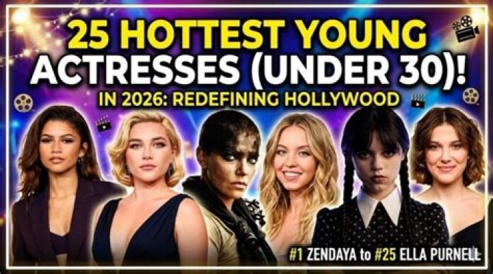 Discover Rising Stars: Young Actresses Under 30 Making Waves