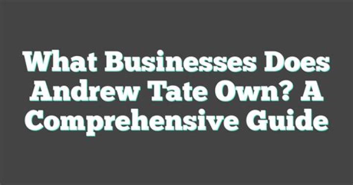 Guide To Andrew Tate's Ethnicity: Origins And Heritage
