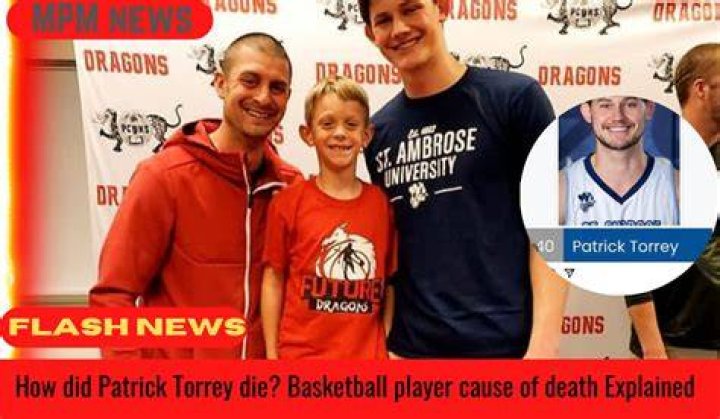 Patrick Torrey Autopsy What Happened To Him? Lewy Body Dementias