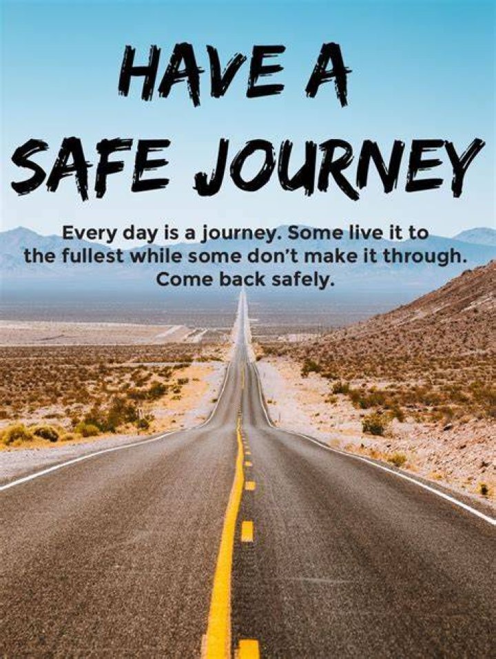 The 80+ Best Safe Journey Messages (Text To My Love MSG)